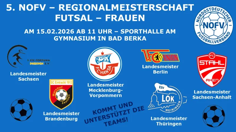 5. NOFV - Regionalmeisterschaft Futsal - Frauen am 15.02.2026 in Bad Berka