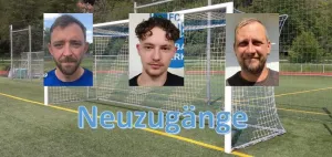 Drei "Neuzugänge" für die Zweite